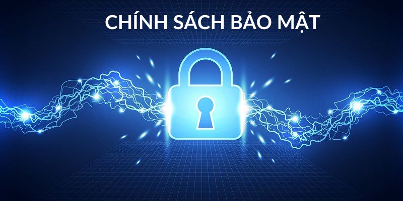 Thông tin giới thiệu chung về chính sách bảo mật